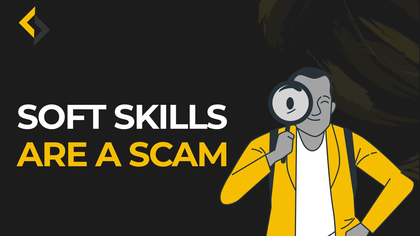 Read more about the article Soft Skills Are a Scam – Here’s Why